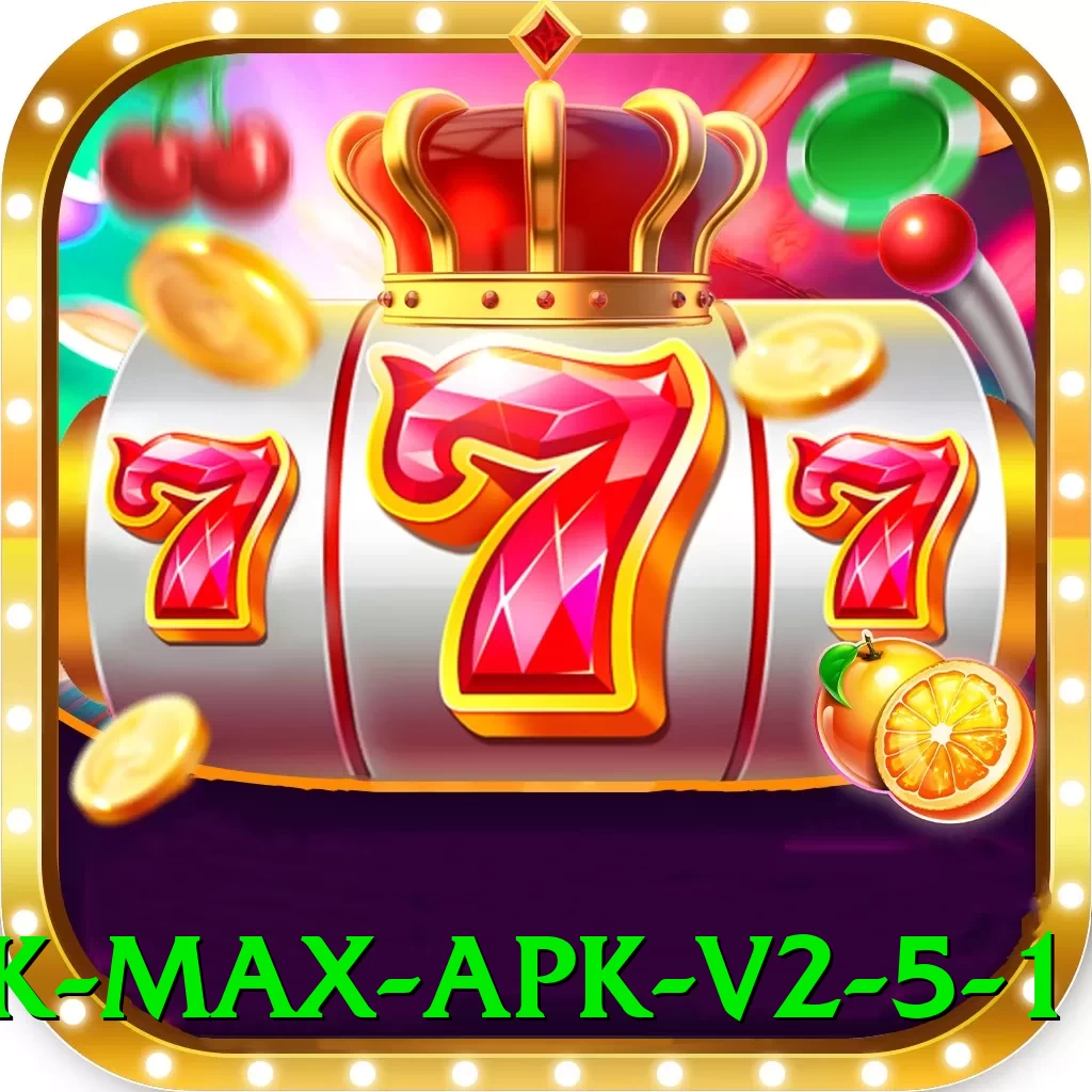 347luck Max APK v2.5.1 - apk
