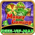 dsss - VIP Max